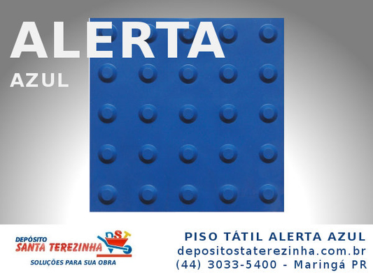 PISOS PISO TÁTIL: PISO TÁTIL ALERTA AZUL